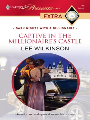 cover image of Captive in the Millionaire's Castle